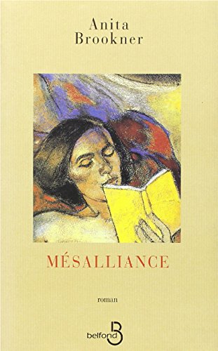 Mesalliance (9782714430465) by Tisserand Nicole Brookner Anita