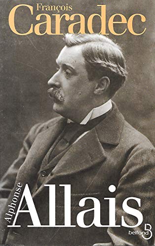Beispielbild fr Alphonse Allais zum Verkauf von Ammareal