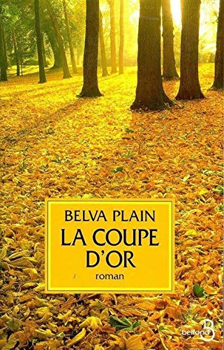 La Coupe d'or (9782714431769) by Belva Plain