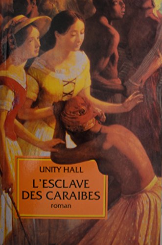 Beispielbild fr L'esclave des Carabes zum Verkauf von Librairie Th  la page