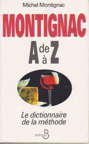 9782714432315: Montignac de A  Z: Le dictionnaire de la mthode
