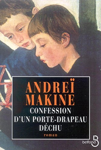 Beispielbild fr Confession d'un porte drapeau dechu (French Edition) zum Verkauf von Better World Books