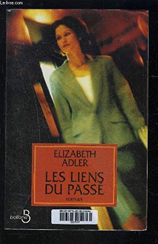 Imagen de archivo de Les Liens du pass a la venta por Better World Books