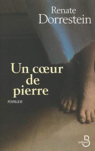 Un coeur de Pierre (French Edition) (9782714436689) by Renate Dorrestein