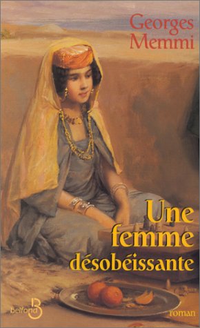 Stock image for Une femme de?sobe?issante (French Edition) for sale by More Than Words