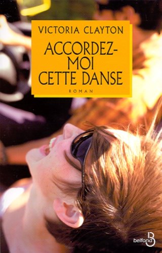 Stock image for Accordez-moi cette danse for sale by Ammareal