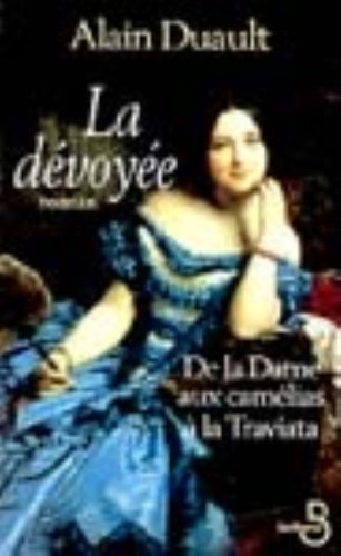 9782714437983: La Devoyee. Le Roman De La Traviata