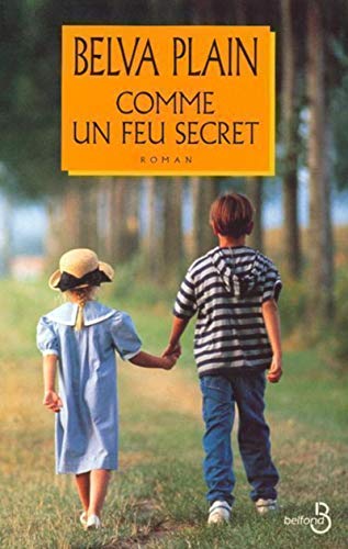 Comme un feu secret (9782714438027) by Plain, Belva