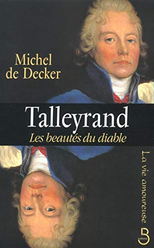 9782714438805: Talleyrand, les beauts du diable