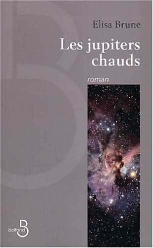 Beispielbild fr Les Jupiters chauds zum Verkauf von medimops