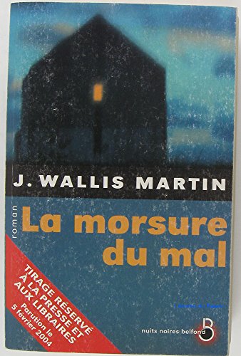 Stock image for La morsure du mal for sale by Ammareal