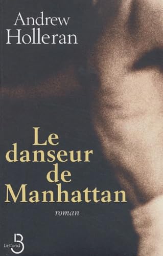 Beispielbild fr Le Danseur de Manhattan zum Verkauf von medimops