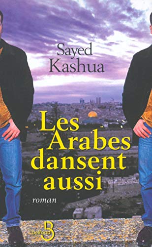 Imagen de archivo de Les arabes dansent aussi (French Edition) a la venta por Better World Books