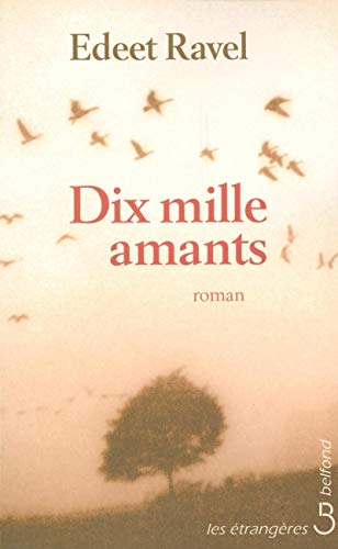 Stock image for Dix mille amants for sale by Ammareal