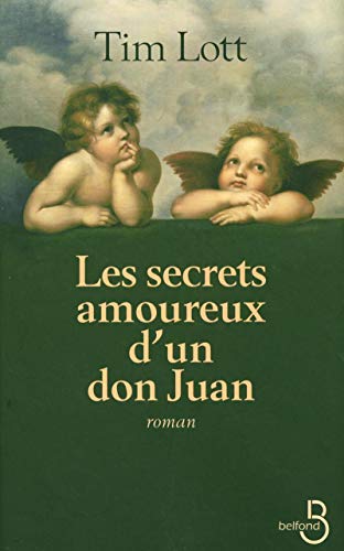 Beispielbild fr Les Secrets amoureux d'un don juan zum Verkauf von Ammareal