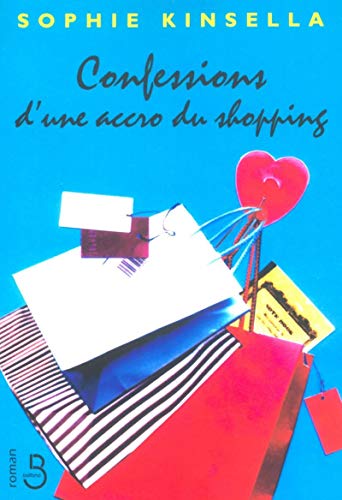 9782714440792: Confessions d'une accro du shopping