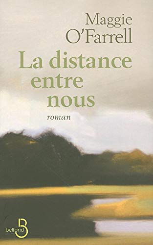 9782714440808: La distance entre nous