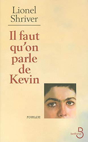 Beispielbild fr Il faut qu'on parle de Kevin (French Edition) zum Verkauf von Better World Books