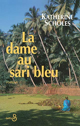 Imagen de archivo de La dame au sari bleu a la venta por A TOUT LIVRE