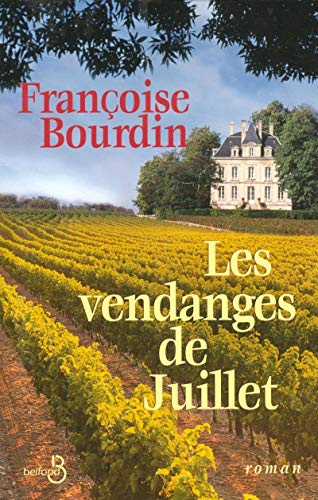 9782714441539: Les vendanges de Juillet