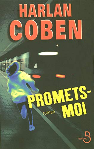 Promets-moi (9782714441911) by Harlan Coben