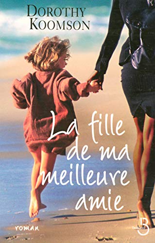 9782714442345: La fille de ma meilleure amie