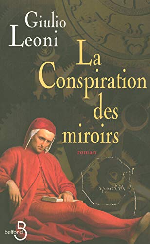 Beispielbild fr La Conspiration des miroirs zum Verkauf von Ammareal