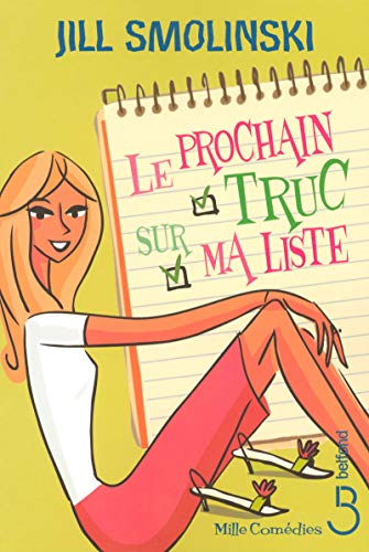 9782714442796: Le prochain truc sur ma liste (Mille comdies) (French Edition)