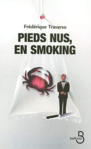 Beispielbild fr Pieds nus, en smoking zum Verkauf von medimops