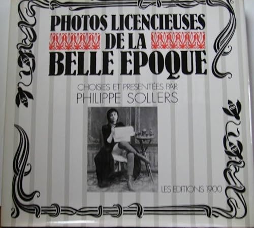 Beispielbild fr Photos licencieuses epoque zum Verkauf von medimops