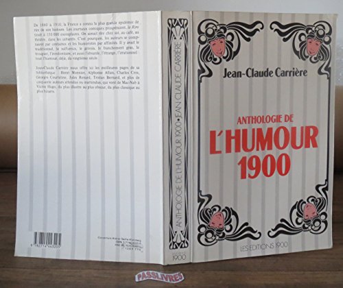 Beispielbild fr Anthologie De L'humour 1900 zum Verkauf von RECYCLIVRE