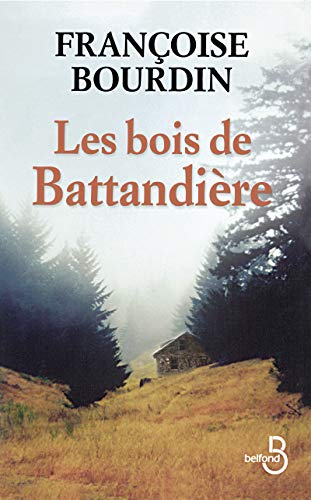 Beispielbild für Les bois de BattandiÃ re (French Edition) zum Verkauf von Hippo Books