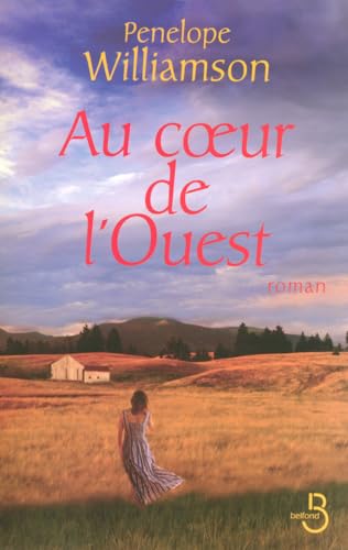 Stock image for Au coeur de l'Ouest for sale by Ammareal