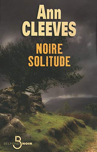 9782714443458: Noire solitude