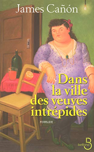 Stock image for Dans la ville des veuves intrpides for sale by medimops
