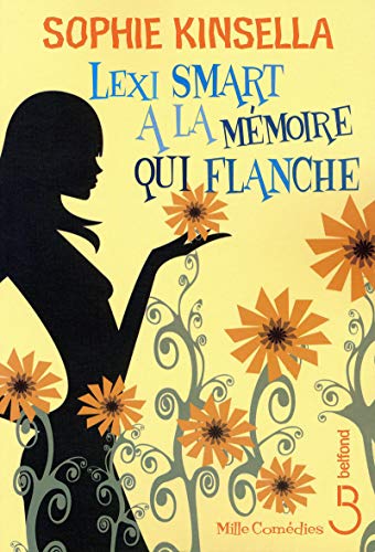 Stock image for Lexi Smart a la mmoire qui flanche for sale by Chapitre.com : livres et presse ancienne