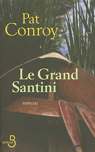 Le grand Santini (9782714444424) by Conroy, Pat