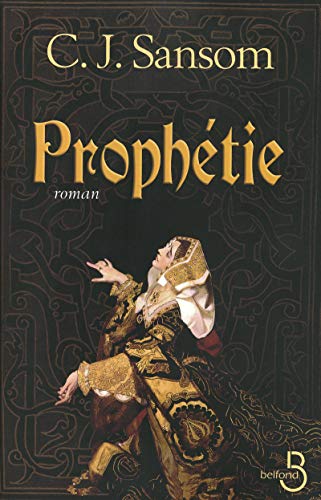 ProphÃ©tie (9782714444585) by Sansom, C.J.