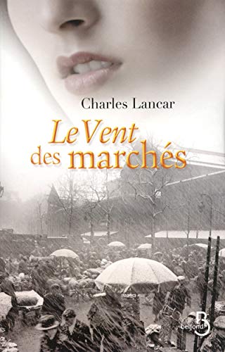 9782714444875: Le Vent des marchs