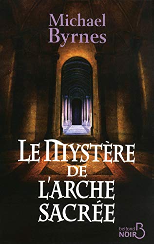 9782714445544: Le Mystre de l'arche sacre