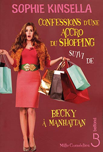 9782714445810: Confessions d'une accro du shopping suivi de: Becky  Manhattan
