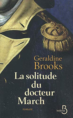 La solitude du docteur March (9782714445872) by Brooks, Geraldine