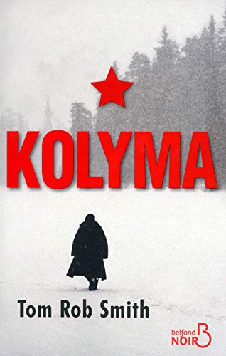 Stock image for Kolyma for sale by Better World Books Ltd