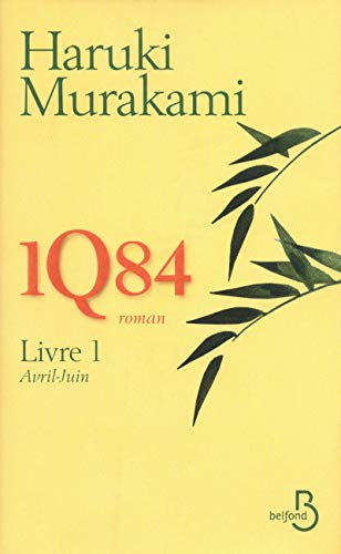 9782714447074: 1Q84, Livre 1, Avril - Juin