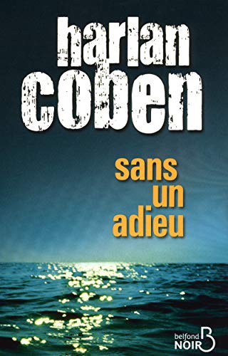 Sans un adieu - Coben, Harlan