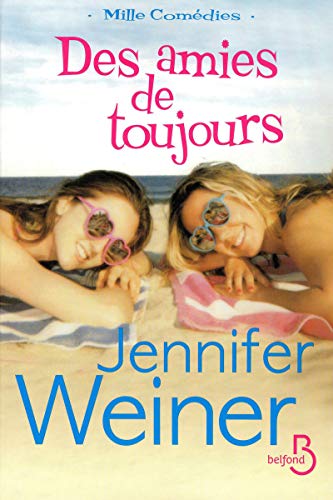 Stock image for Des amies de toujours for sale by Better World Books