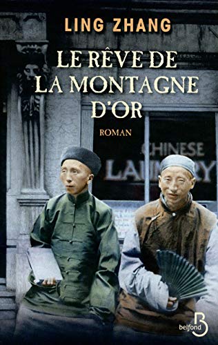 Beispielbild fr Le Rve de la Montagne d'Or zum Verkauf von Ammareal