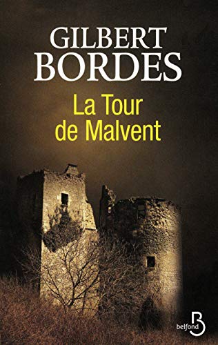 Beispielbild fr La Tour de Malvent zum Verkauf von Librairie Th  la page