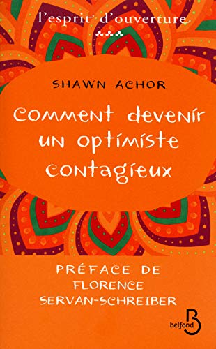 Stock image for Comment devenir un optimiste contagieux for sale by Ammareal