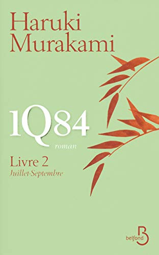 Beispielbild für 1Q84 - Livre 2, Juillet-Septembre zum Verkauf von medimops